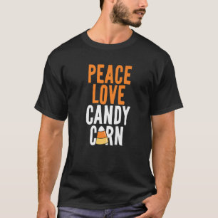 Peace Love Candy Corn Funny Kids Adults Halloween T-Shirt