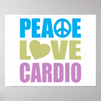 Peace Love Cardio Poster