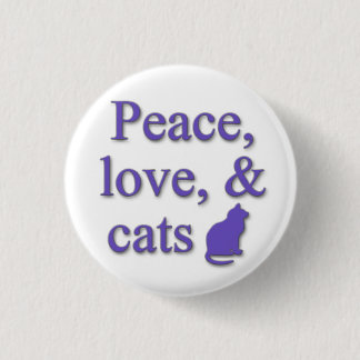 Peace, love, & cats 3 cm round badge