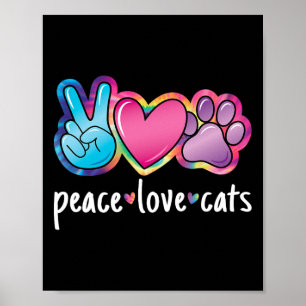 Peace Love Cats Cute Cat Kitten Lover Paw Cat Poster
