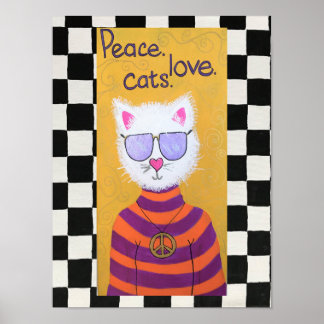 Peace, love. cats. - poster