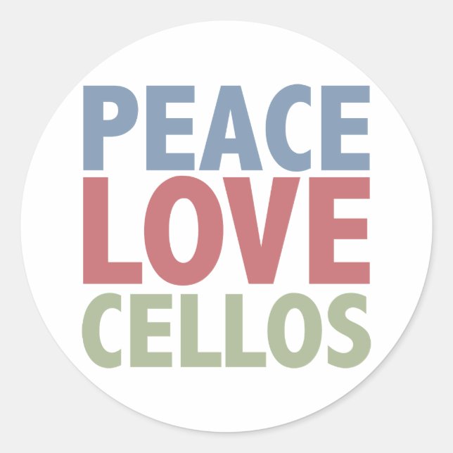 Peace Love Cellos Classic Round Sticker (Front)