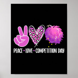 Peace Love Cheer Competition Day Cheer Comp Day Ch Poster