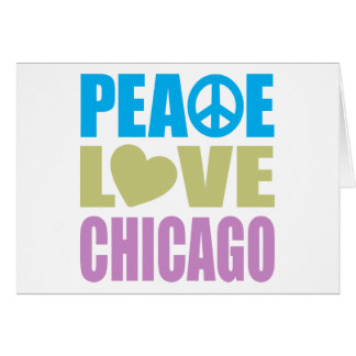 Peace Love Chicago