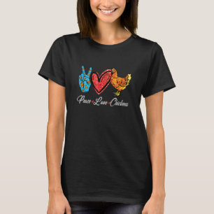 Peace Love Chicken Mum Chicken Mama Country Farm G T-Shirt