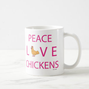 Peace Love Chickens Coffee Mug