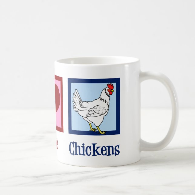 Peace Love Chickens Coffee Mug (Right)