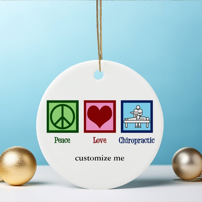 Peace Love Chiropractic Cute Custom Chiropractor Ceramic Tree Decoration (Creator Uploaded)