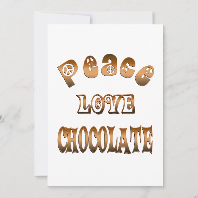 PEACE LOVE CHOCOLATE (Front)