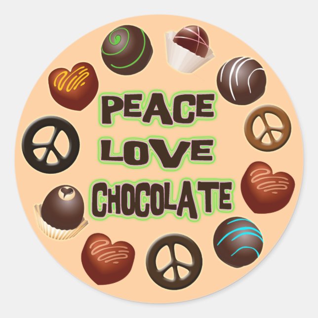 PEACE LOVE CHOCOLATE CLASSIC ROUND STICKER (Front)