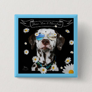 Peace Love Chocolate Dalmatian 15 Cm Square Badge