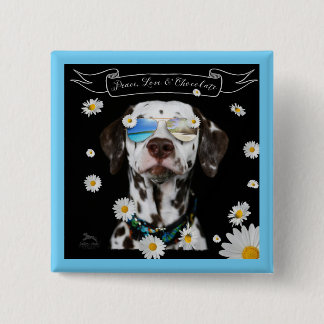 Peace Love Chocolate Dalmatian 15 Cm Square Badge
