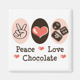 Peace Love Chocolate Magnet