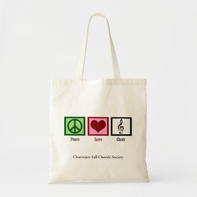 Peace Love Choir Custom Chorale Group Singer Tote Bag (Front)