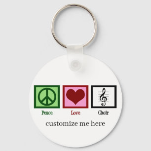 Peace Love Choir Key Ring