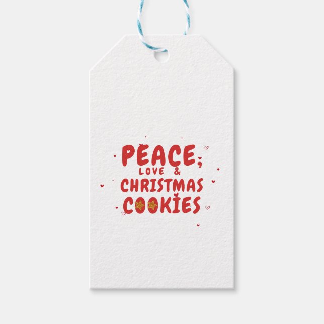 Peace, Love, & Christmas Cookies Gift Tags (Front)