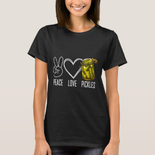 Peace Love Ckles Retro Jar Of Sliced Ckles Funny F T-Shirt