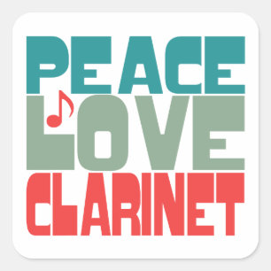 Peace Love Clarinet Square Sticker