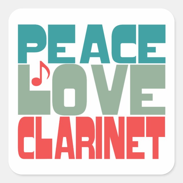 Peace Love Clarinet Square Sticker (Front)