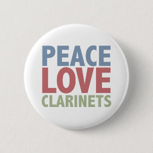Peace Love Clarinets 6 Cm Round Badge