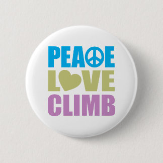 Peace Love Climb 6 Cm Round Badge