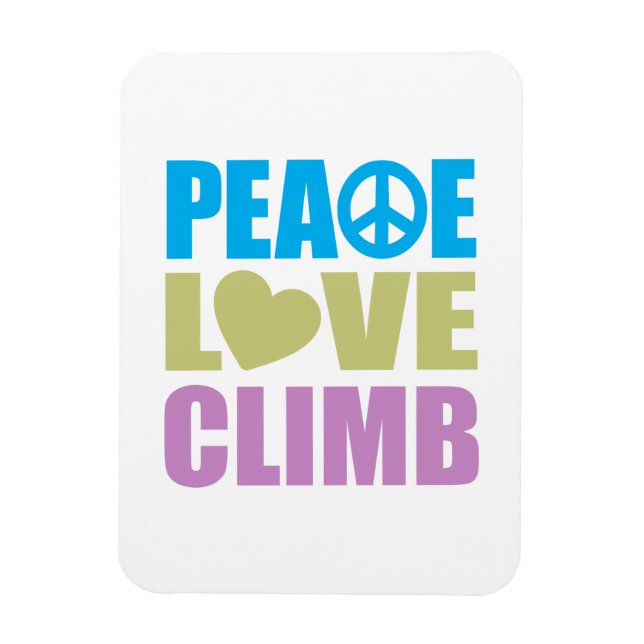 Peace Love Climb Magnet (Vertical)