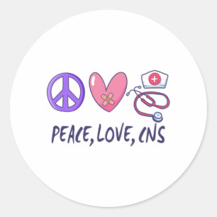 Peace Love CNS Nurse Classic Round Sticker