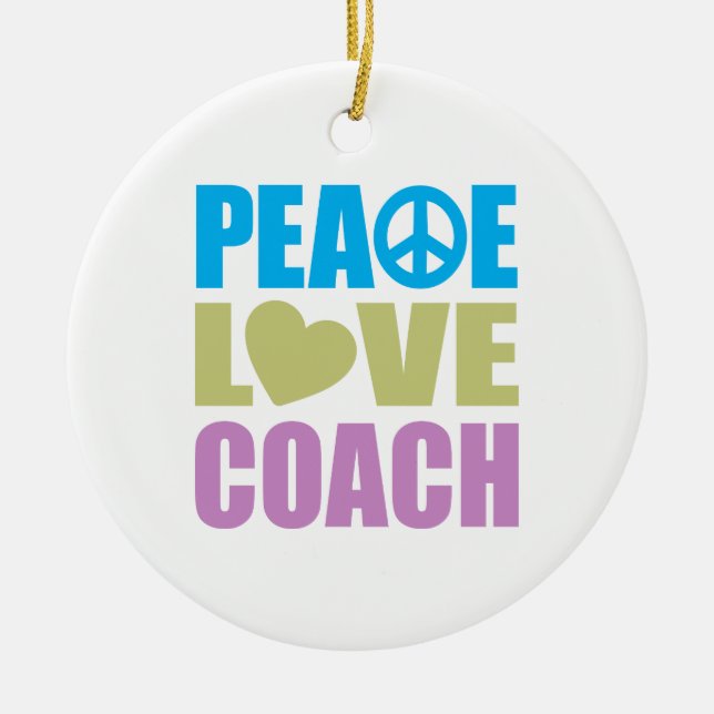 Peace Love Coach Ceramic Tree Decoration (Front)