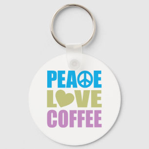 Peace Love Coffee Key Ring
