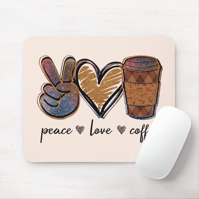 Peace Love Coffee Mouse Mat (With Mouse)
