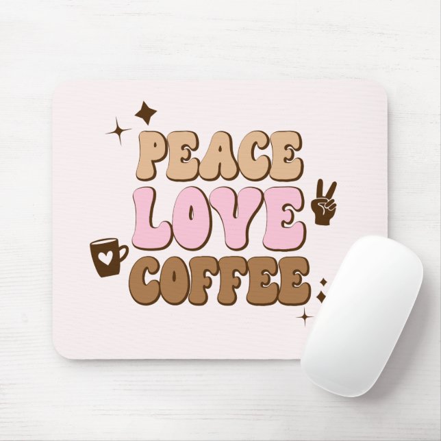 Peace Love Coffee Retro 70's Pink Brown Mouse Mat (With Mouse)