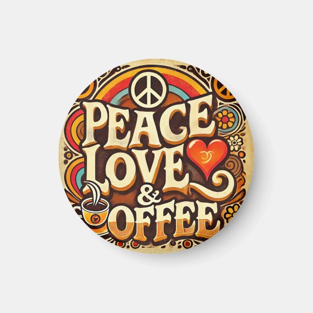 Peace, Love, & Coffee Retro Magnet (Front)
