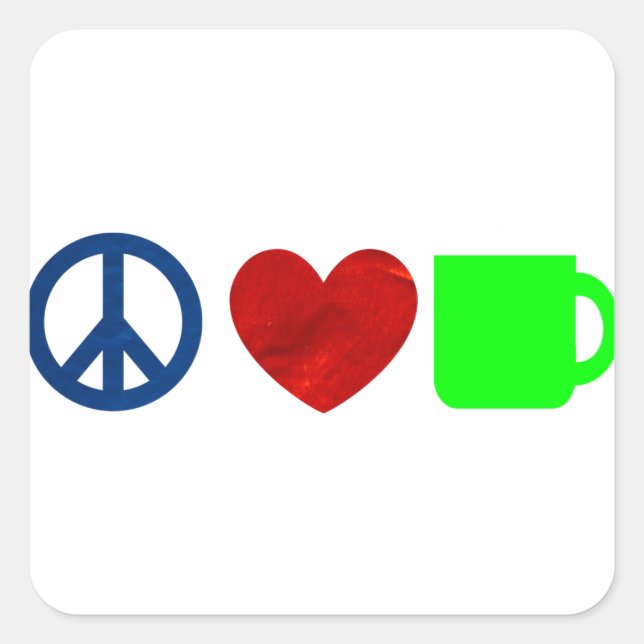Peace, Love, Coffee Square Sticker (Front)