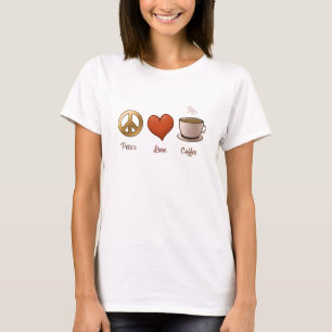 Peace, Love, Coffee T-Shirt