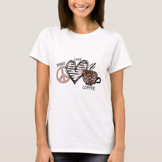 Peace Love Coffee  T-Shirt