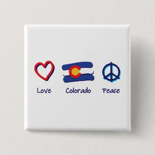 Peace Love Colorado 15 Cm Square Badge