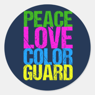 Peace Love Colour Guard Classic Round Sticker