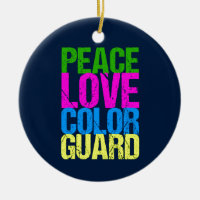 Peace Love Colour Guard Cute Colorguard