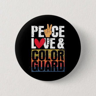 Peace Love & Colour Guard - Marching Band Lover 6 Cm Round Badge