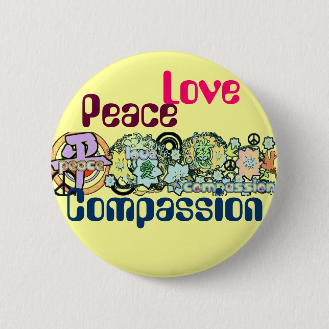 Peace Love Compassion Button (Front)