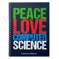 Peace Love Computer Science Custom Scientist