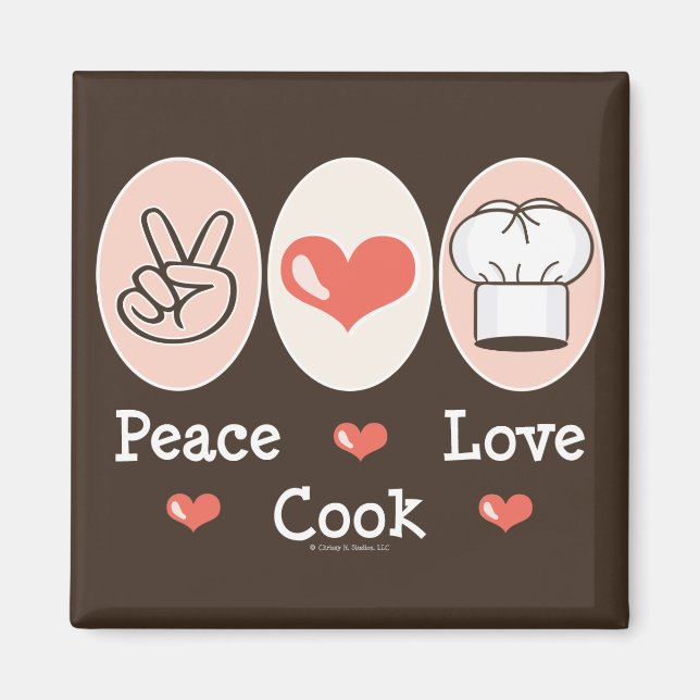 Peace Love Cook Magnet (Front)