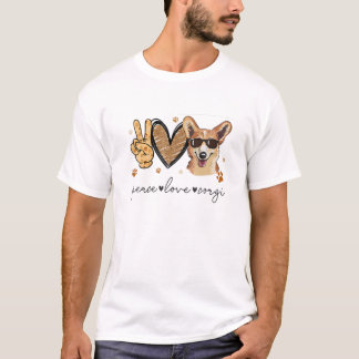 Peace Love Corgi Cute Pet Mother's Day Present For T-Shirt