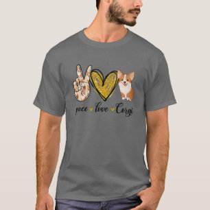 Peace Love Corgi Dog Lover Dad Mum Fathers Mothers T-Shirt
