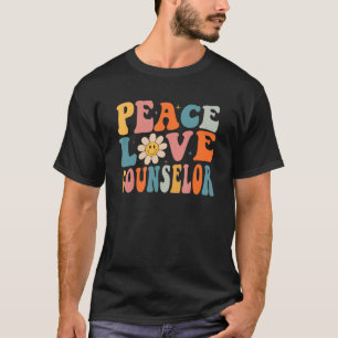 Peace Love Counsellor School Back To School Teache T-Shirt