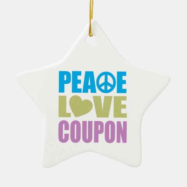 Peace Love Coupon Ceramic Tree Decoration (Front)