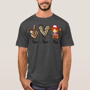 Peace Love Cow Cows Farmer T-Shirt