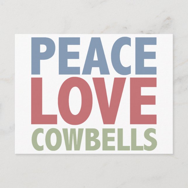 Peace Love Cowbells Postcard (Front)