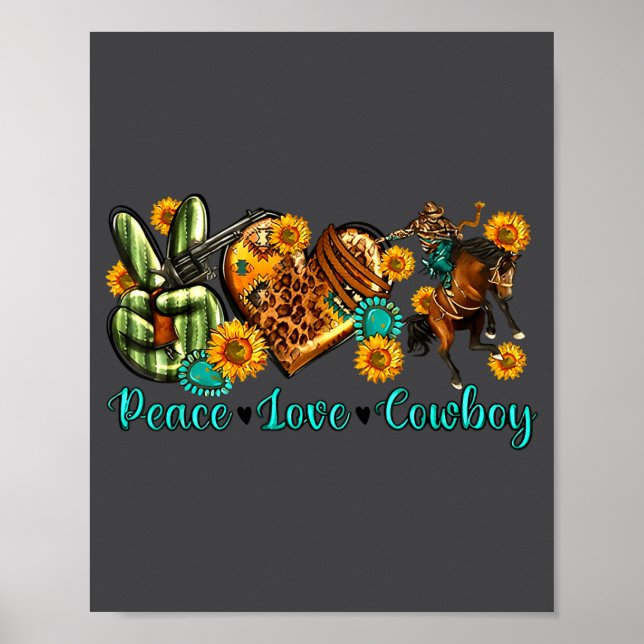 Peace Love Cowboy Western Rodeo Rodeo Life Western Poster (Front)