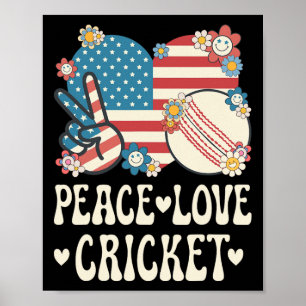 Peace Love Cricket Lover American Flag Patriotic C Poster
